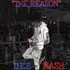 DeeNash - The Reason - Single