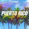 Kosmo - Puerto Rico - Single